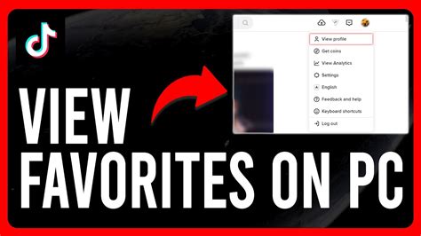 how to go to favorites on tiktok pc|How to Find Favorites on TikTok